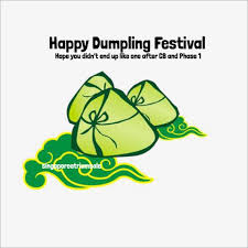 According to a story, a famous chinese poet was drown in the river. Happy Dumpling Festival Singapore Atrium Sale Facebook