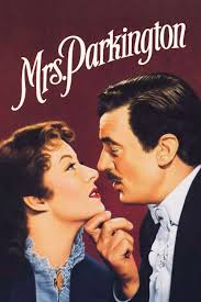 Mrs. Parkington (1944) directed by Tay Garnett • Reviews, film + cast •  Letterboxd