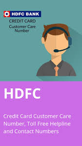 Hdfc Credit Card Customer Care Number Hdfc Bank Credit Card Contact Number Helpline Complaint No Cards Finance Customer Number