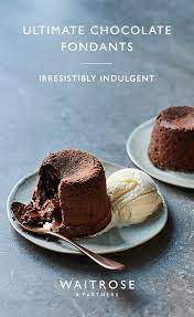 Ultimate Chocolate Fondants Waitrose Food Fondant Recipe Chocolate Fondant