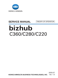 Download the latest drivers, manuals and software for your konica minolta device. Konica Minolta Bizhub C220 C280 C360 Theory Of Operation Electrical Connector Ac Power Plugs And Sockets