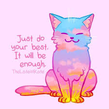 Just Do Your Best It Will Be Enough Inspirational Animal Quotes Cute Animal Quotes Animal Quotes