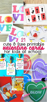 In this section, you can actually design and create your own card and print it out in your home to send to family and friends. 21 Cute Free Printable Valentine Cards For School Love These Ideas