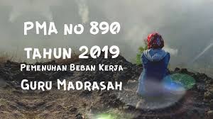 | find, read and cite all the research you. Kma Nomor 890 Tahun 2019 Tentang Pemenuhan Beban Kerja Guru Madrasah Pontren Com