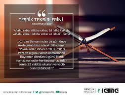 Teşrik tekbiri, kurban bayramı günlerinde farz namazlardan sonra getirilen tekbirlerdir. Igmg Genclik Tesrik Tekbiri Allahu Ekber Allahu Facebook