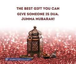 Jumma mubarak quotes (the best gift is dua) the best gift you can give someone is dua. 81 Beautiful Quotes On Jummah Mubarak In English