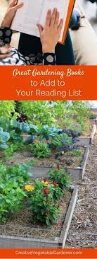 The Best Gardening Books To Inspire A New Perspective This Season Organic Gardening Books Gardening Tips Organic Gardening