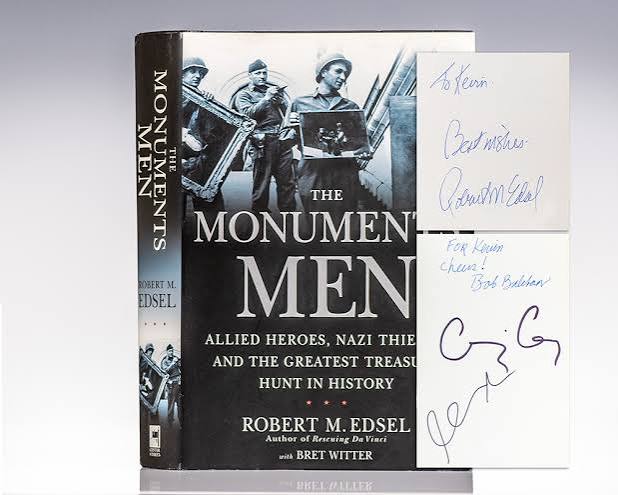 The Monuments Men: Allied Heroes, Nazi Thieves, and the Greatest Treasure  Hunt in History. - Raptis Rare Books | Fine Rare and Antiquarian First  Edition Books for Sale