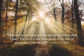 Whom Shall I Fear Fear Of The Lord Words Of Courage Fear
