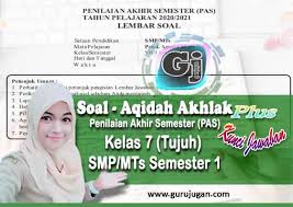 Soal akidah akhlak semester ganjil kkm kls 11 2017 2018. Soal Akidah Akhlak Kunci Jawaban Pas Uas Smp Mts Kelas 7 Semester 1 Ganjil Tahun 2020 Guru Jugan