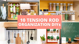 organize with tension rods? youtube