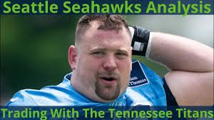 Seattle Seahawks Trade Deadline Thoughts: Tennessee Titans