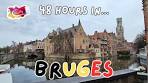 Video 48 Hours in BRUGES, Belgium - City Guide - YouTube