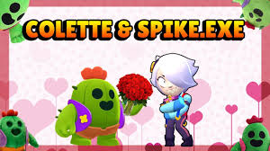 If you are looking for everything and anything brawl stars. Colette And Spike Exe Youtube