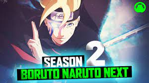 Wu shang shen di 2nd season. Boruto Naruto Next Generations Season 2 Boruto Season 2 Release Date Trailer Animes Sequence Youtube