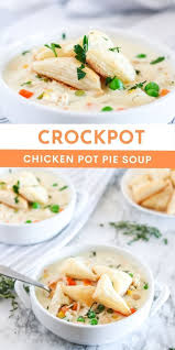 Crockpot Chicken Pot Pie Soup Family Fresh Meals In 2020 Crockpot Chicken Pot Pie Chicken Pot Pie Soup Chicken Pot Pie