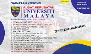 Iklan kerja kosong kerajaan & jawatan kosong terkini kerajaan, spa & swasta. Jawatan Kosong Pusat Perubatan Universiti Malaya Ppum