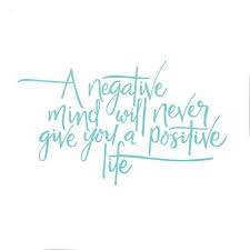 A Negative Mind Will Never Give You A Positive Life Calligraphy Delta Breezes Monique Heyden With Images Words To Live By Quotes Positive Daily Quotes Joy Quotes