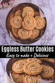 Eggless Butter Cookies Recipe Spice Up The Curry Recipe In 2020 Eggless Butter Cookies Recipe Favorite Cookie Recipe Cookie Recipes