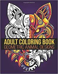 With these coloring pages, your kid can play with a lot of different colors and shades while carefully dealing with intricate edges and other details. Adult Coloring Book Geometric Animal Designs Antistress Coloring Book For Adults Teens Animal Coloring Book For Adults 20 Images For Stress Book 8 5x11 Soft Cover Matte Finish Amazon Co Uk