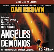 9780972859899: Angeles & Demonios/Angels & Demons (Audio libro /  audiolibros) (Spanish Edition) - AbeBooks - Dan Brown: 0972859896
