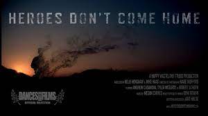 Heroes don't come home movie free online. Heroes Dont Come Home Trailer Youtube