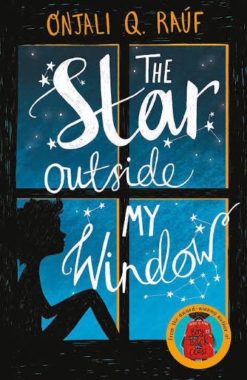 The Star Outside My Window: Onjali Q. Rauf : Onjali Rauf: Amazon.co.uk: Books