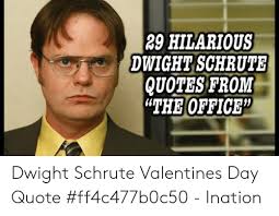 29 Hilarious Dwightschrute Quotes From The Office Dwight