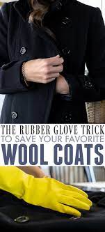 The Rubber Glove Trick For Wool Coats