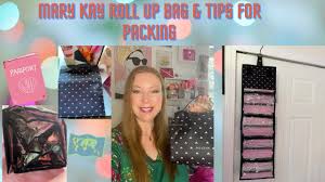 mary kay travel rollup bag tips for