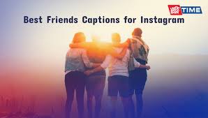 250 best friend captions for insram