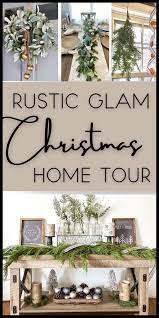 Rustic Glam Decor Home Tour