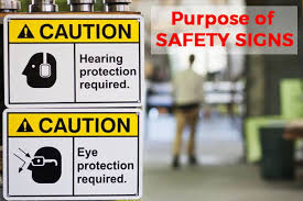safety sign at your workplace safety sign