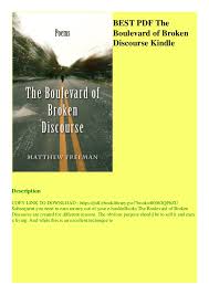Busca el libro para descargar. Best Pdf The Boulevard Of Broken Discourse Kindle