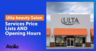 ulta salon s opening hours more
