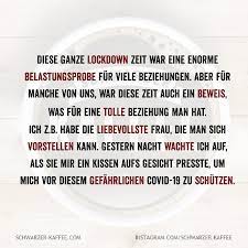 Ja, lockdown ist scheiße, aber sterben ist scheißer! Belastungsprobe Humor Deutsch Lustige Zitate Und Spruche Humor Zitate