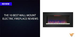 wall mount electric fireplace reviews