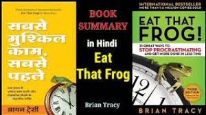 Tracy's book describes the abcde method for organizing tasks. Stop Procrastinating Eat That Frog By Brian Tracy Audiobook Book Summary In Hindi Booksummary Youtube