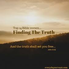 Top 14 Bible Verses-Finding the Truth - Everyday Servant
