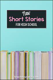 contemporary short stories for high