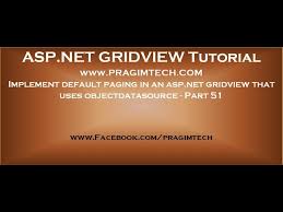 implement paging in an asp net gridview