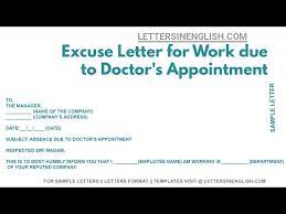 excuse letter for work due to doctor s