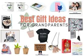 the best gift ideas for grandpas