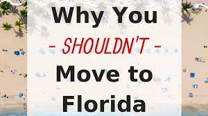 20 reasons not to move to florida