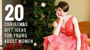 No matter that the relationship, you will find amazing christmas presents for. Top 20 Christmas Gift Ideas For Young Adult Women 2016 Youtube