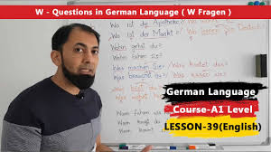 Once i was learning about directions in german class, when i was. A1 German Course Lesson 39 W Questions In German Language For Beginners W Fragen English Youtube
