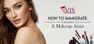 immigrate to canada as a makeup artist