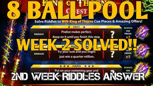 Join millions of pool players across the world. 8 Ball Pool King Of Thorns Week 3 Riddles Answer Youtube