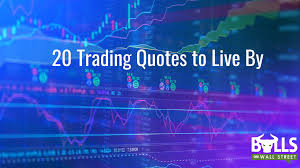 Inspirational trading quotes can be the backbone of your trading strategy. Forex Trading Quotes Archives Bulls On Wall Street