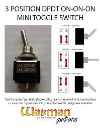 Rocker switch wiring a 3 wiring diagram database. Dpdt 3 Position On On On Mini Toggle Guitar Switch Warman Guitars